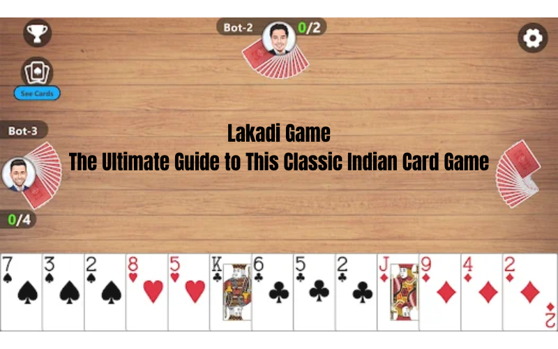 LAKADI GAME